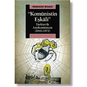 Komünistin Eşkali - Abdulazim Şimşek