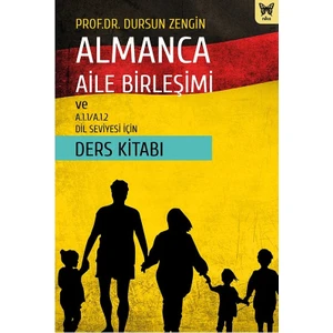 Almanca Aile Birleşimi ve A.1.1/a.1.2 Dil Seviyesi Için Ders Kitabı