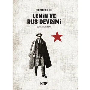 Lenin ve Rus Devrimi - Christopher Hill