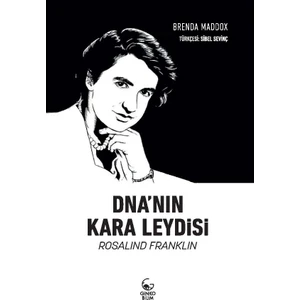 Dna'nın Kara Leydisi Rosalind Franklin - Brenda Maddox