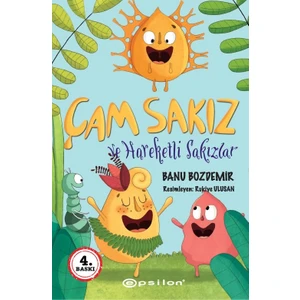 Çam Sakız ve Hareketli Sakızlar - Banu Bozdemir