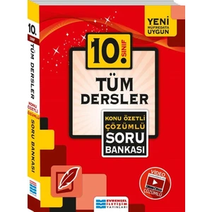 Evrensel İletişim Yayınları  10.Sınıf  Tüm Dersler Konu Özetli Soru Bankası