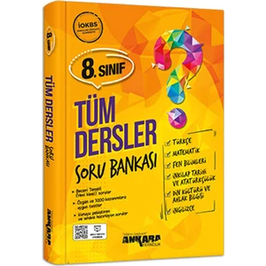 Ankara Yayıncılık 8.Sınıf  Tüm Dersler Soru Bankası