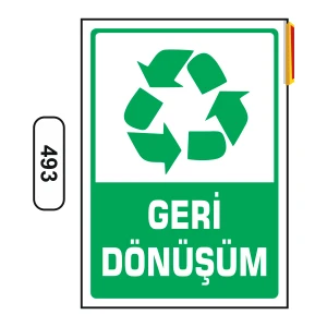 Geri Dönüşüm Uyarı Ikaz Levhası 25X35 cm