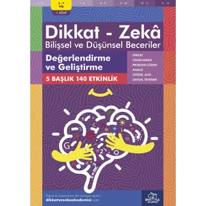 Değerlendirme ve Geliştirme (6 - 7 Yaş 1. Kitap, 140 Etkinlik) / Dikkat – Zekâ & Bilişsel ve Düşünsel Beceriler - Alison Primrose