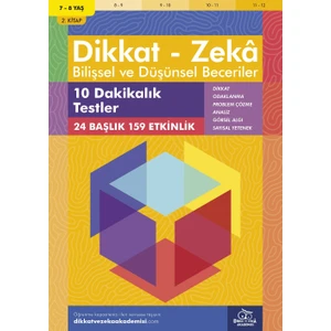 10 Dakikalık Testler (7 - 8 Yaş 2.kitap, 159 Etkinlik) / Dikkat – Zekâ & Bilişsel ve Düşünsel Beceriler - Alison Primrose