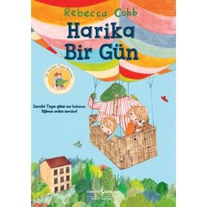Harika Bir Gün - Rebecca Cobb