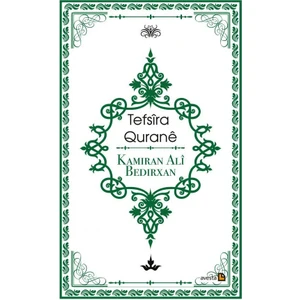 Tefsîra Quranê - Kamiran Ali Bedirxan