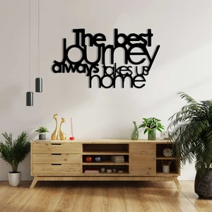 The Best Journey Duvar Yazısı Metal Tablo