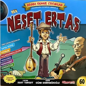 Ben Neşet Ertaş - Adam Olmuş Çocuklar