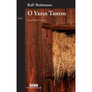 O Yazın Tanrısı - Ralf Rothmann