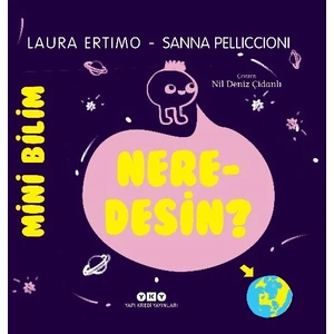 Mini Bilim: Neredesin? - Laura Ertimo