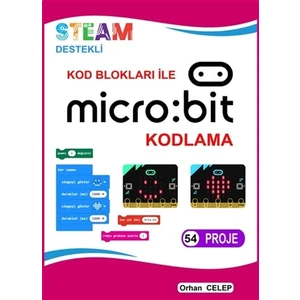 Kod Blokları ile Microbit Kodlama - 54 Proje
