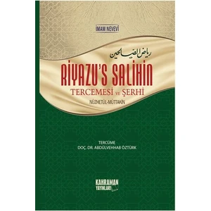 Riyazü's Salihin Tercemesi ve Şerhi