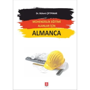 Mühendislik Eğitimi Alanlar Için Almanca