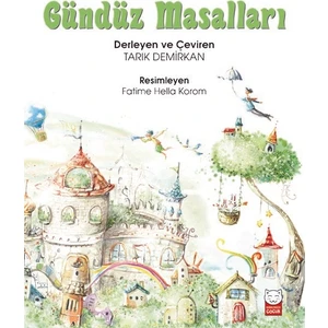 Gündüz Masalları - Tarık Demirkan
