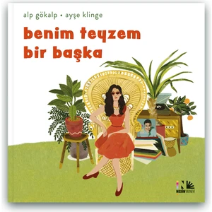 Benim Teyzem Bir Başka - Alp Gökalp