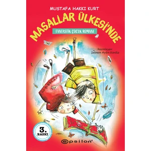 Masallar Ülkesi’nde - Mustafa Hakkı Kurt