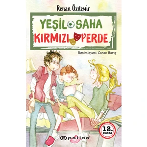 Yeşil Saha Kırmızı Perde - Renan Özdemir
