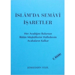 Islam'da Semavi Işaretler - Şemseddin Yeşil
