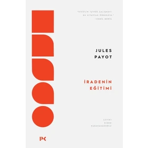 İradenin Eğitimi - Jules Payot