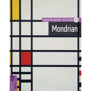 Sanatın Büyük Ustaları 19 - Mondrian - Firdevs Candil Erdoğan
