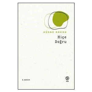 Hiçe Doğru - Hüsnü Arkan