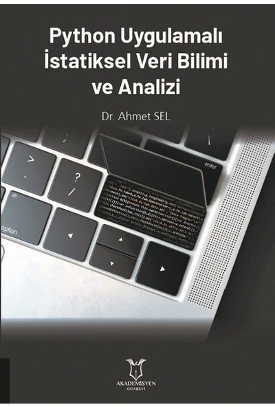 Python Uygulamalı Istatiksel Veri Bilimi ve Analizi - Ahmet Sel