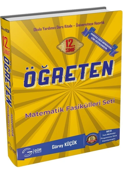 Gür Yayınları 12.Sınıf Öğreten Matematik Anadolu Liseleri İçin Fasikülleri Seti