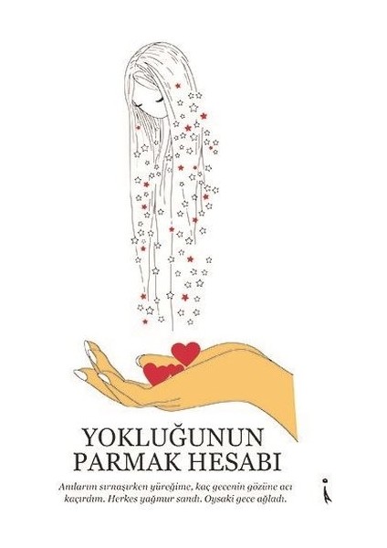Yokluğunun Parmak Hesabı - Derya Inan