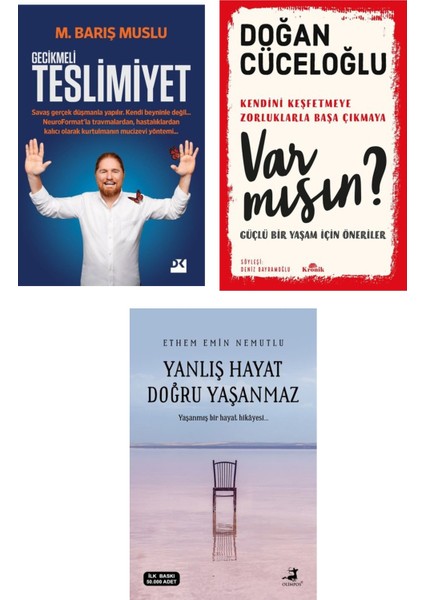 Gecikmeli Teslimiyet Var Mısın? - Güçlü Bir Yaşam Için Öneriler- Yanlış Hayat Doğru Yaşanmaz