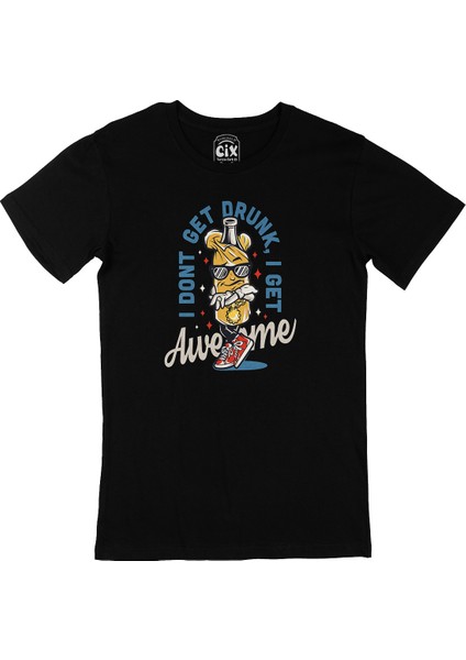I Am Not Drunk Siyah Tişört