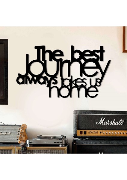 The Best Journey Duvar Yazısı Metal Tablo