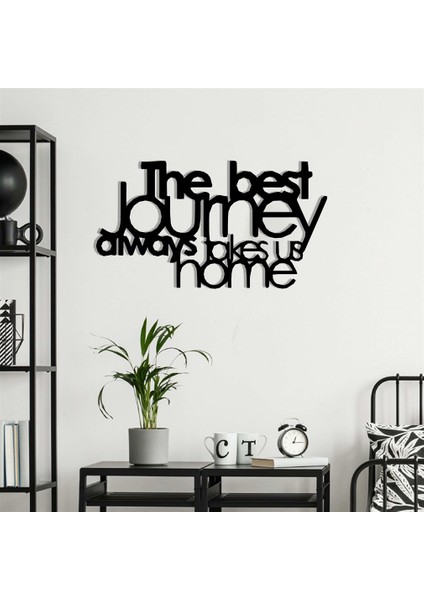 The Best Journey Duvar Yazısı Metal Tablo