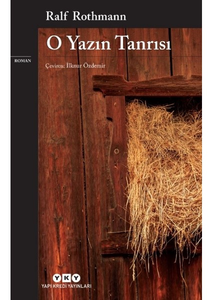 O Yazın Tanrısı - Ralf Rothmann
