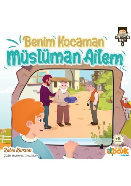 Benim Kocaman Müslüman Ailem - Kardeşlik Serisi 1