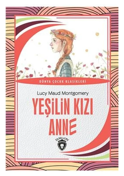 Yeşilin Kızı Anne