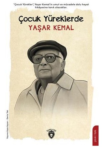Çocuk Yüreklerde Yaşar Kemal