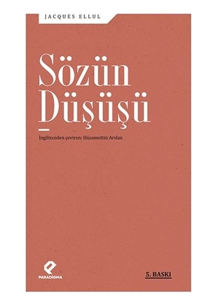 Sözün Düşüşü