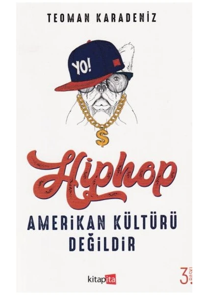 Hiphop Amerikan Kültürü Değildir