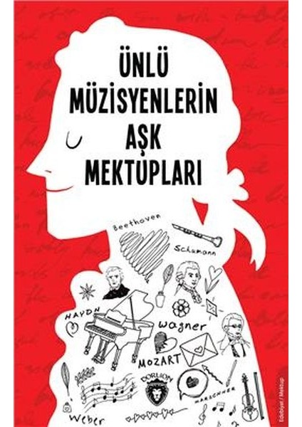 Ünlü Müzisyenlerin Aşk Mektupları