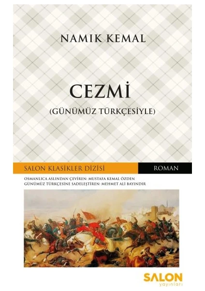 Cezmi - Günümüz Türkçesiyle