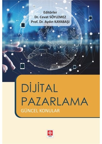 Dijital Pazarlama - Güncel Konular