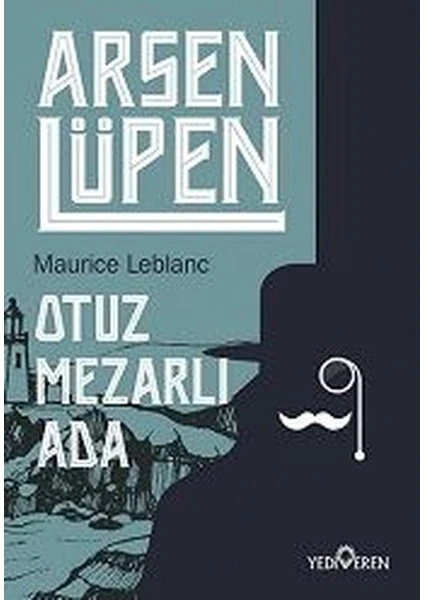 Otuz Mezarlı Ada - Arsen Lüpen