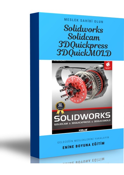 Enine Boyuna Eğitim Solidworks & Solidcam & 3dquickpress & 3dquicmold Eğitim Seti