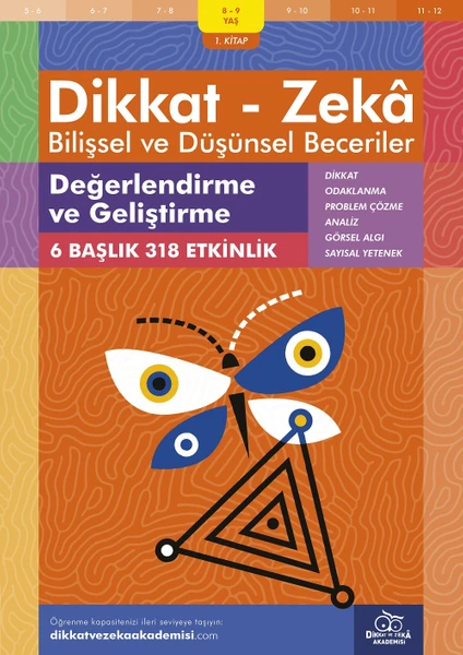 Değerlendirme ve Geliştirme (8 - 9 Yaş 1. Kitap, 318 Etkinlik) / Dikkat – Zekâ & Bilişsel ve Düşünsel Beceriler - Andrew Baines