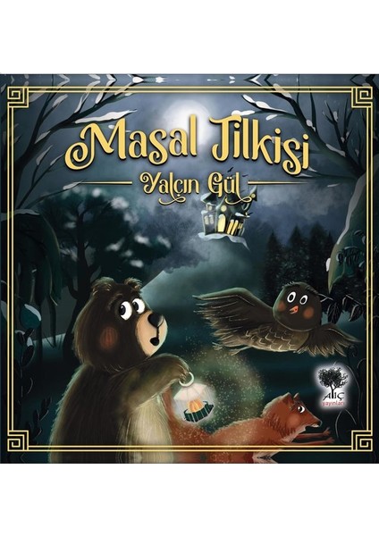 Masal Tilkisi - Yalçın Gül