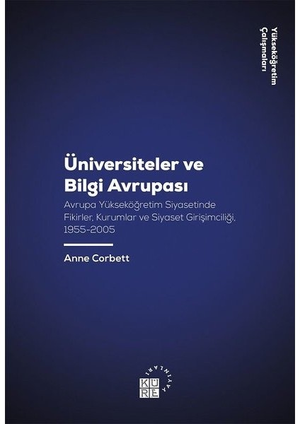 Üniversiteler ve Bilgi Avrupası - Anne Corbett