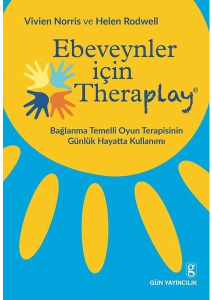 Ebeveynler İçin Theraplay - Vivien Norris