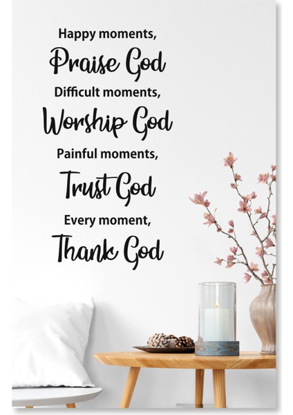 Happy Moments Thanks God Dekoratif Duvar Sticker